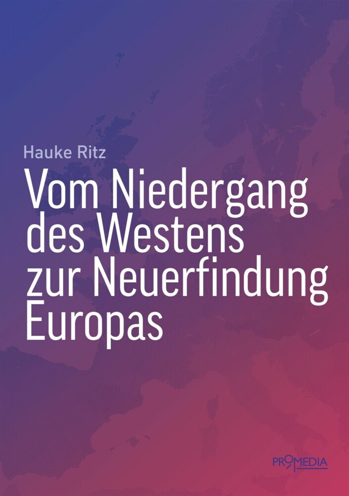 Vom Niedergang des Westens zur Neuerfindung Europas main product photo