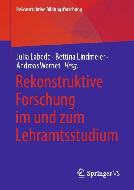 Rekonstruktive Forschung im und zum Lehramtsstudium main product photo