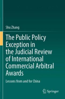 The Public Policy Exception in the Judicial Review of Internat...