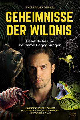 Geheimnisse der Wildnis