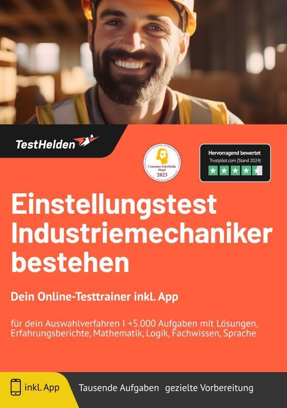 Einstellungstest Industriemechaniker bestehen: Dein Online-Testtrainer inkl. App für dein Auswahlverfahren I +5.000 Aufgaben mit Lösungen, Erfahrungsberichte, Mathematik, Logik, Fachwissen, Sprache main product photo