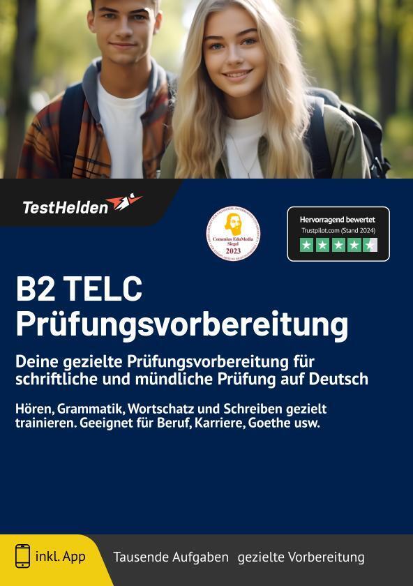 B2 TELC Prüfungsvorbereitung - Deine gezielte Prüfungsvorbereitung für schriftliche und mündliche Prüfung auf Deutsch I Hören, Grammatik, Wortschatz und Schreiben gezielt trainieren. Geeignet für Beruf, Karriere, Goethe usw. main product photo