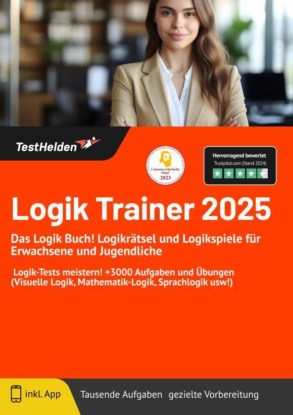 Logik Trainer 2024: Das Logik Buch! Logikrätsel und Logikspiele für Erwachsene und Jugendliche I Logik-Tests meistern! +3000 Aufgaben und Übungen (Visuelle Logik, Mathematik-Logik, Sprachlogik usw!) main product photo