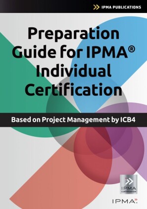 Preparation,Guide,for,IPMA,Individual,Certification