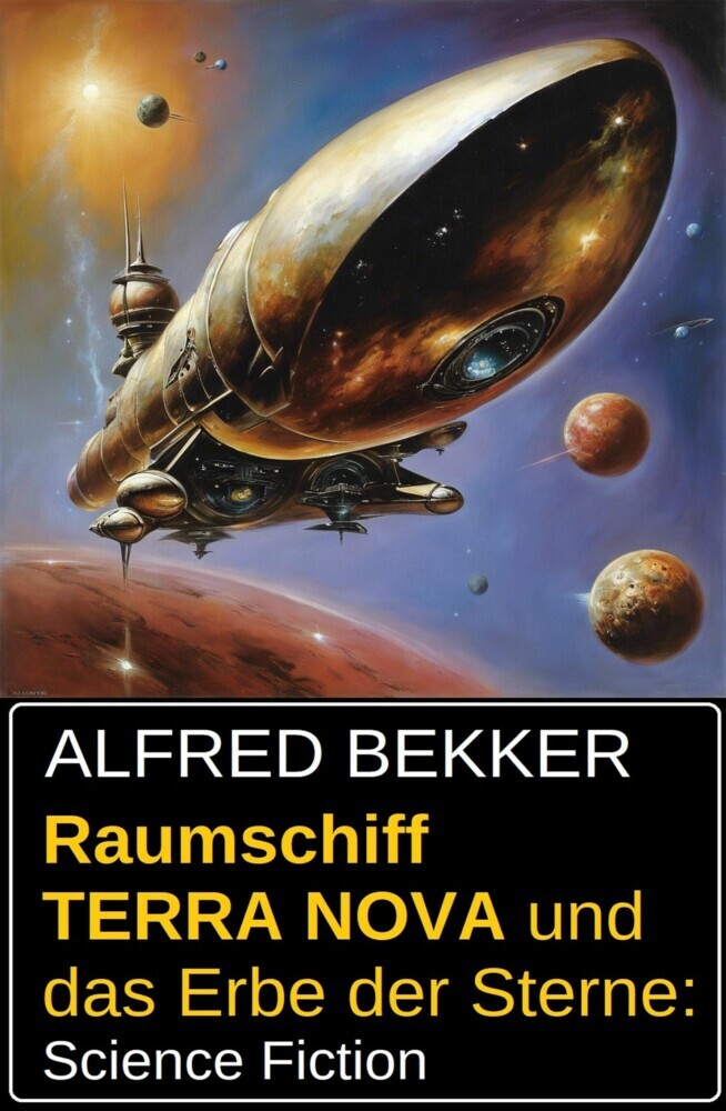 Raumschiff TERRA NOVA und das Erbe der Sterne: Science Fiction main product photo