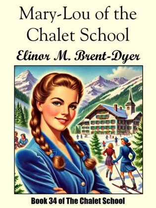 Mary-Lou of the Chalet School