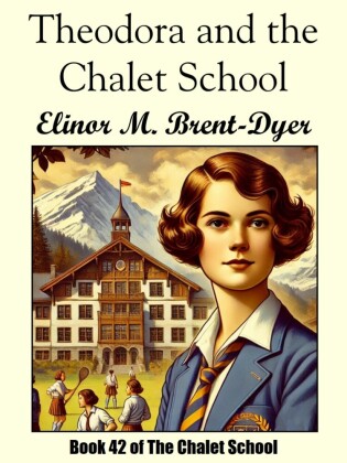 Theodora and the Chalet School