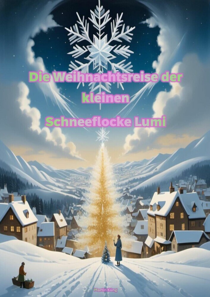 Die Weihnachtsreise der kleinen Schneeflocke Lumi main product photo