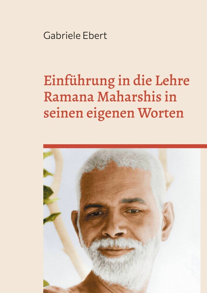 Einführung in die Lehre Ramana Maharshis in seinen eigenen Worten main product photo