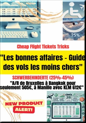 'Le guide des bonnes affaires des vols les moins chers' Personnes gravement handicapées (25%-45%)