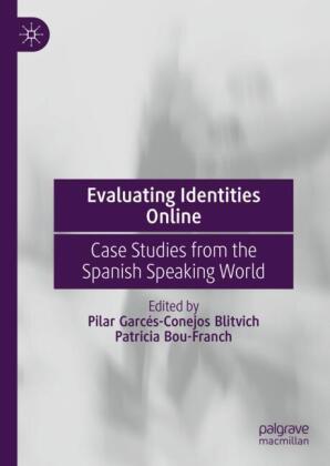 Evaluating Identities Online