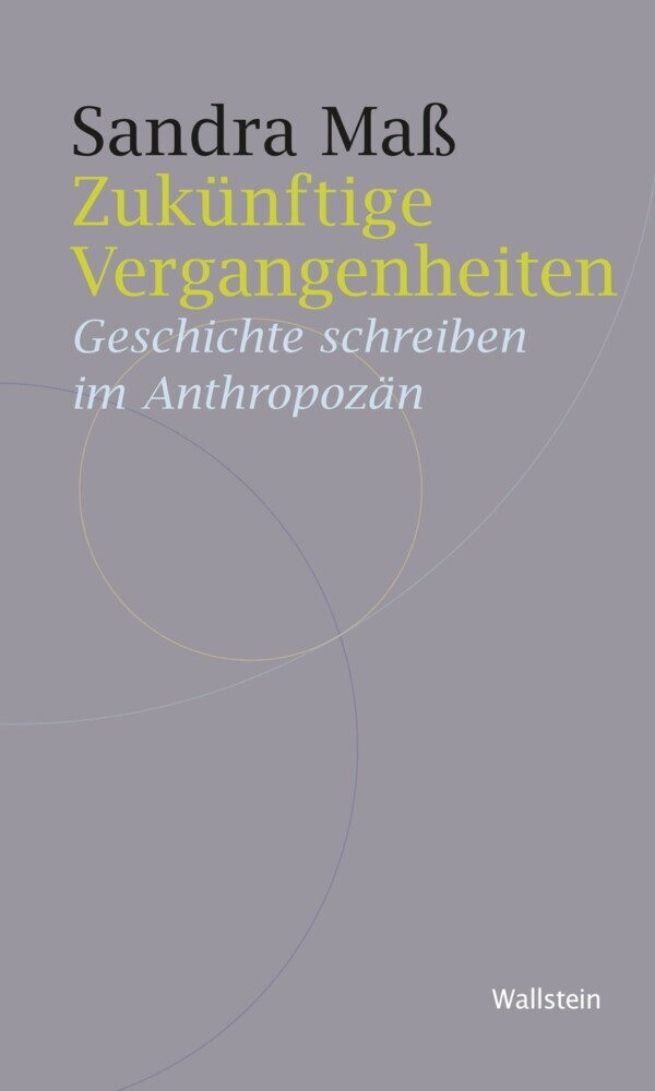 Zukünftige Vergangenheiten main product photo
