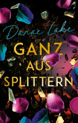 Ganz aus Splittern