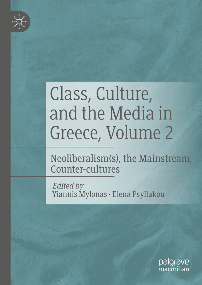 Class, Culture, and the Media in Greece, Volume 2 main product photo