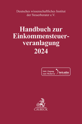 Handbuch zur Einkommensteuerveranlagung 2024, m. 1 Buch, m. 1 Online-Zugang