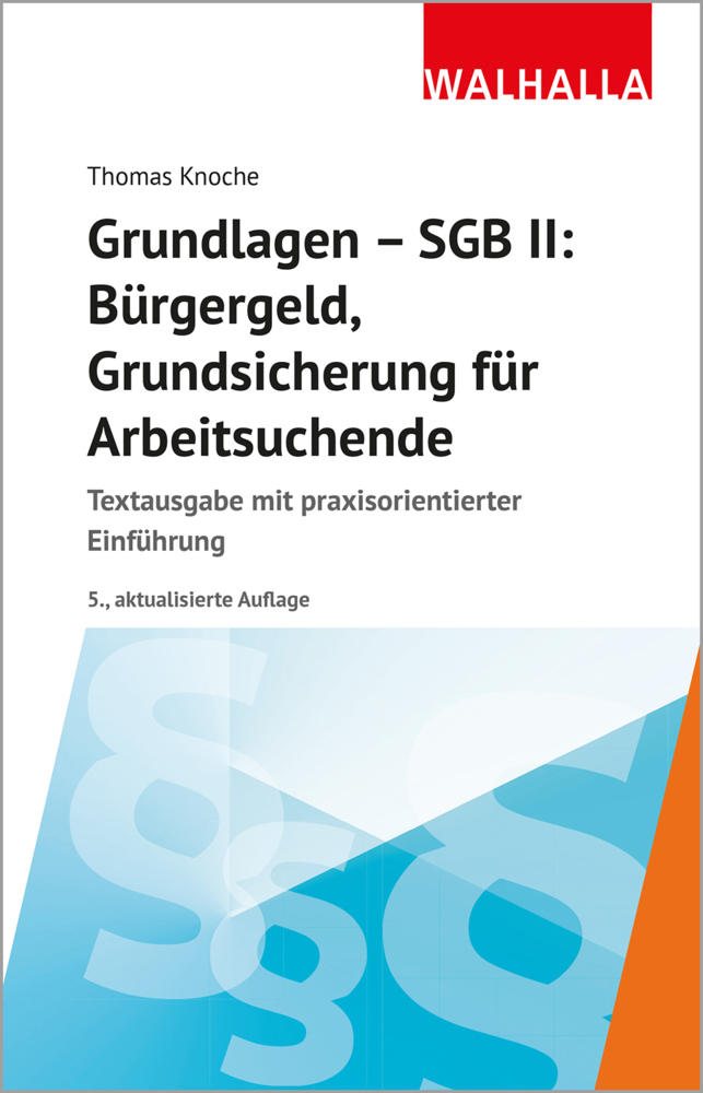 Grundlagen - SGB II: Bürgergeld, Grundsicherung für Arbeitsuchende main product photo