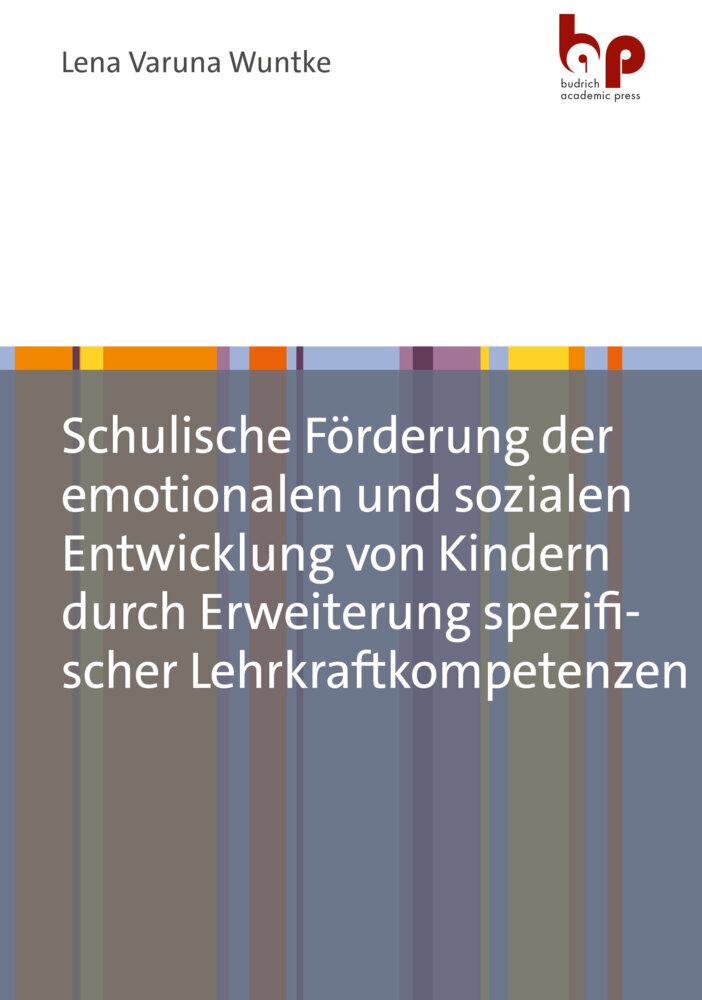 Schulische Förderung der emotionalen und sozialen Entwicklung von Kindern durch Erweiterung spezifischer Lehrkraftkompetenzen main product photo