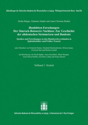 'Bauhütten-Forschungen'. Der Simrock-Boisserée-Nachlass