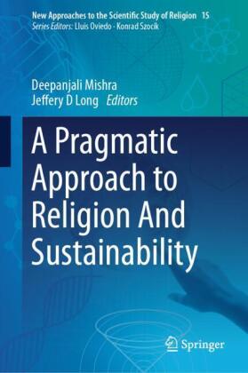A Pragmatic Approach to Religion And Sustainability