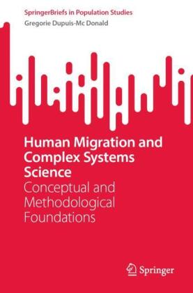 Human Migration and Complex Systems Science