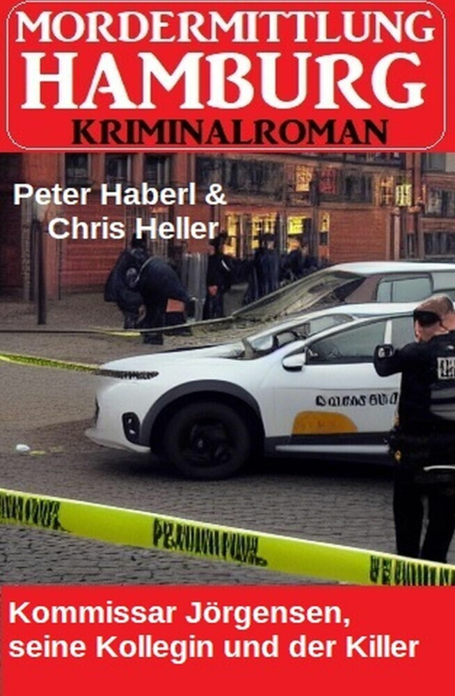 Kommissar Jörgensen, seine Kollegin und der Killer: Mordermittung Hamburg Kriminalroman main product photo