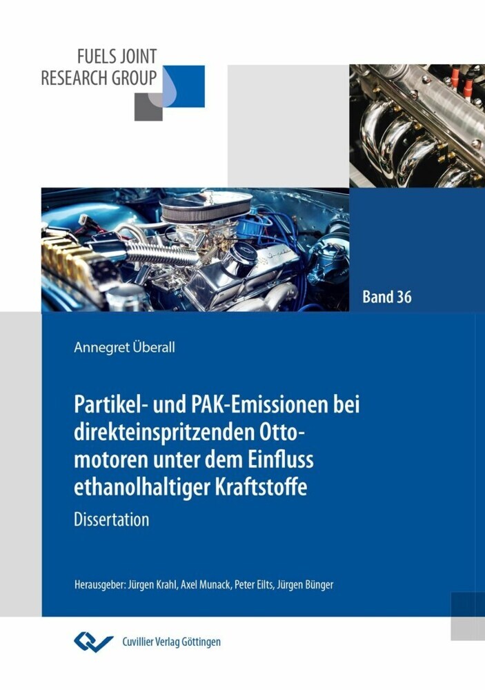 Partikel- und PAK-Emissionen bei direkteinspritzenden Ottomotoren unter dem Einfluss ethanolhaltiger Kraftstoffe main product photo