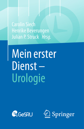 Mein erster Dienst - Urologie