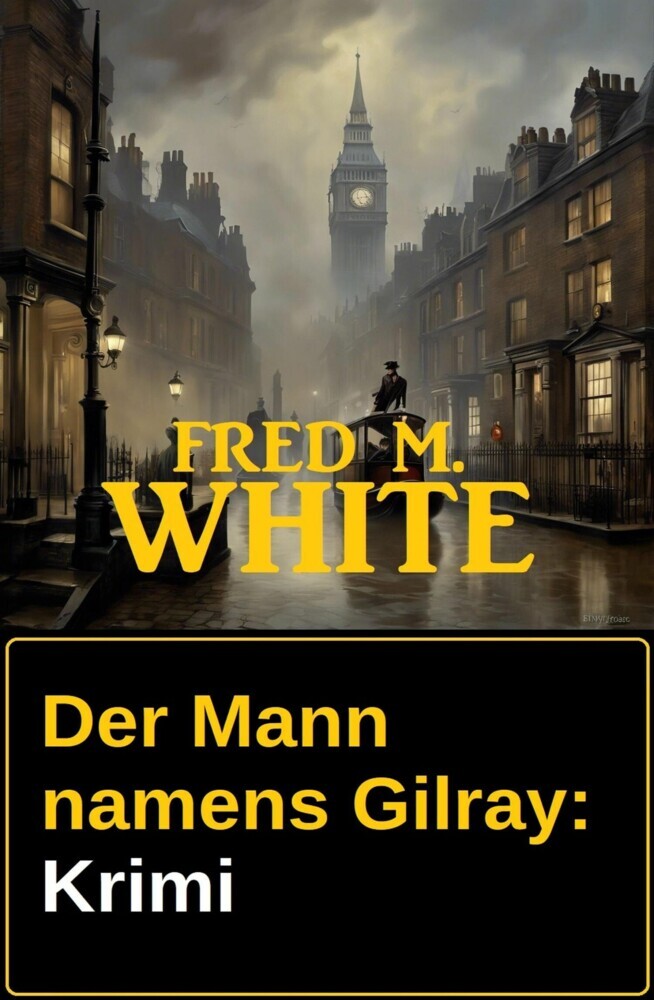 Der Mann namens Gilray: Krimi main product photo