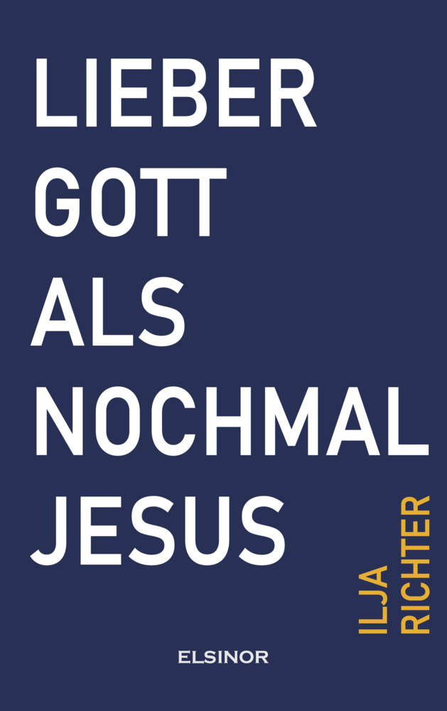 Lieber Gott als nochmal Jesus main product photo