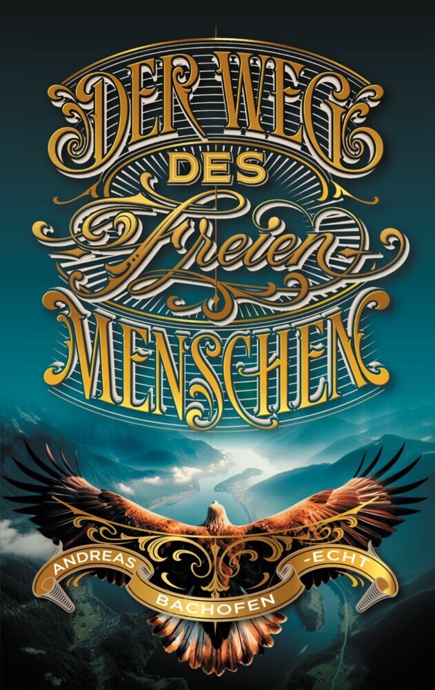 Der Weg des freien Menschen main product photo