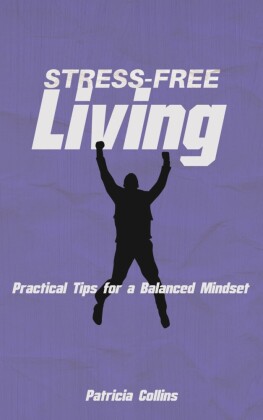 Stress-Free Living