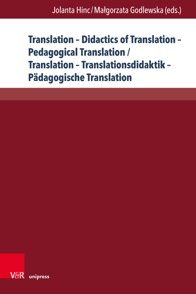 Translation - Didactics of Translation - Pedagogical Translation / Translation - Translationsdidaktik - Pädagogische Translation main product photo