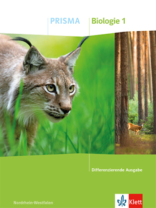 Prisma Biologie 1. Differenzierende Ausgabe Nordrhein-Westfalen