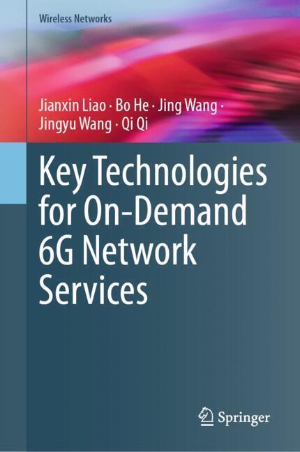 Key Technologies for On-Demand 6G Network Services main product photo