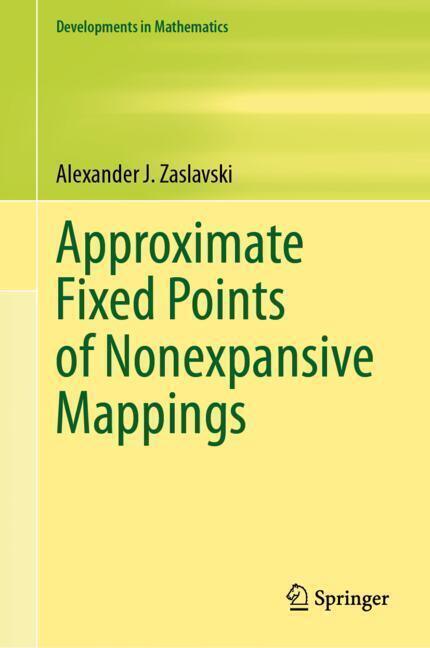 Approximate Fixed Points of Nonexpansive Mappings main product photo