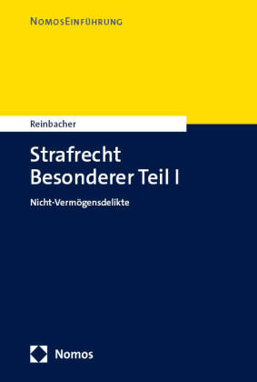 Strafrecht Besonderer Teil I