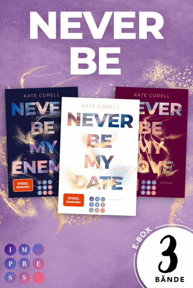 Never Be: Die knisternde New Adult College Romance Trilogie in einer E-Box! (Never Be) main product photo