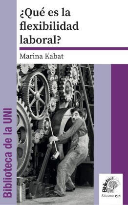 ¿Qué es la flexibilidad laboral?