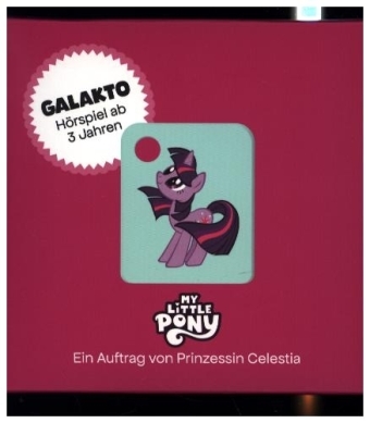 My Little Pony - Ein Auftrag von Prinzessin Celestia, 1 Galakto Token