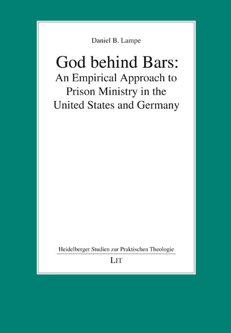 God behind Bars: An Empirical Approach to Prison Ministry in the United States and Germany main product photo