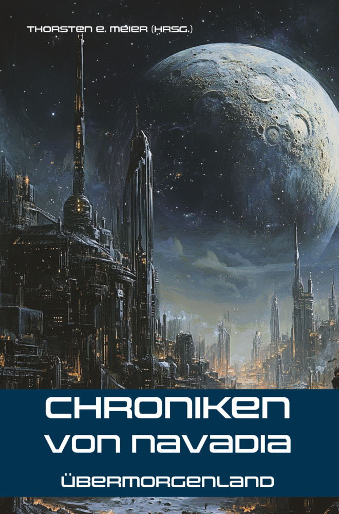 Chroniken von Navadia - Übermorgenland main product photo