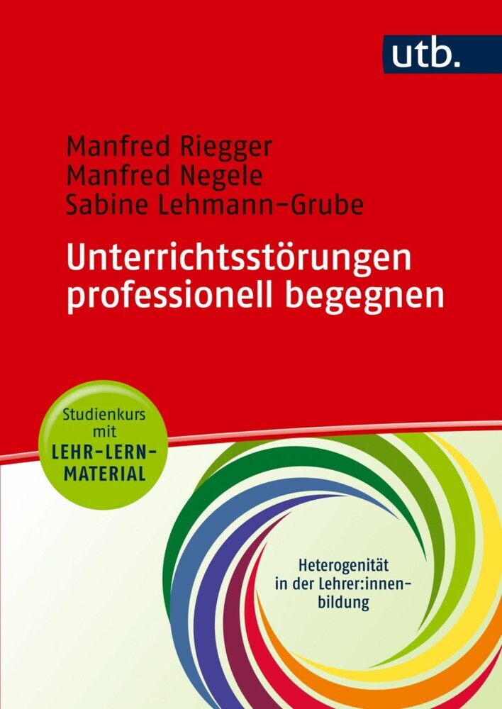Unterrichtsstörungen professionell begegnen - Studienkurs mit Lehr-Lern-Material main product photo