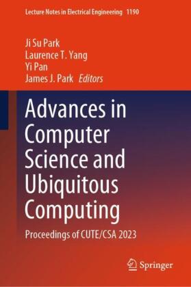 Advances in Computer Science and Ubiquitous Computing