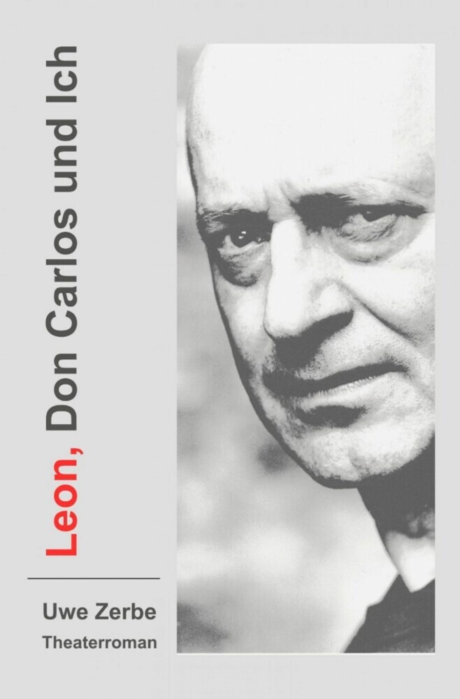 Leon, Don Carlos und Ich main product photo