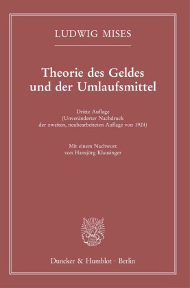 Theorie des Geldes und der Umlaufsmittel.