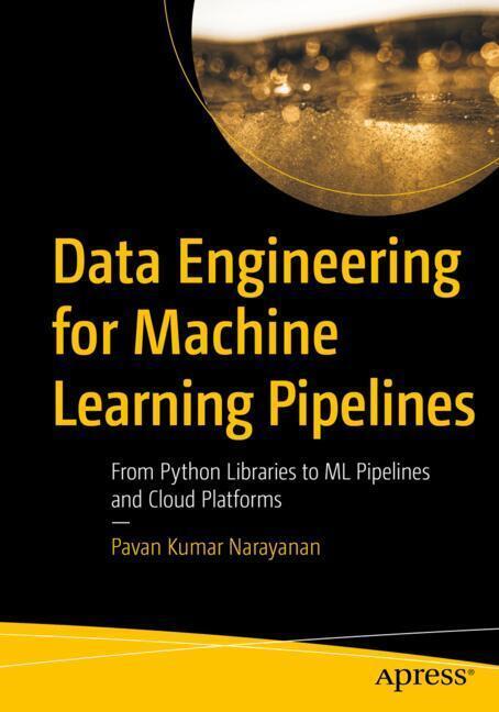 Data Engineering for Machine Learning Pipelines main product photo