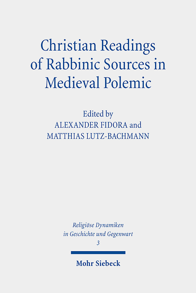 Christian Readings of Rabbinic Sources in Medieval Polemic main product photo