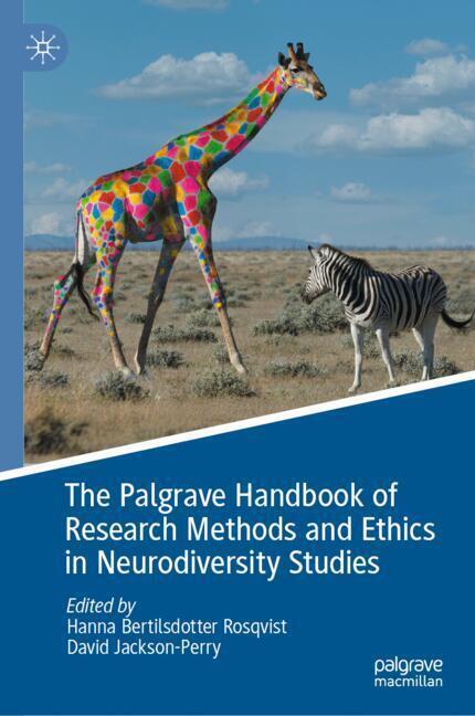 The Palgrave Handbook of Research Methods and Ethics in Neurodiversity Studies main product photo