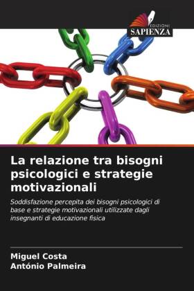 La relazione tra bisogni psicologici e strategie motivazionali