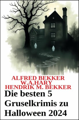 Die besten 5 Gruselkrimis zu Halloween 2024